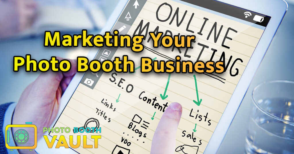 Marketing Your Photo Booth Business